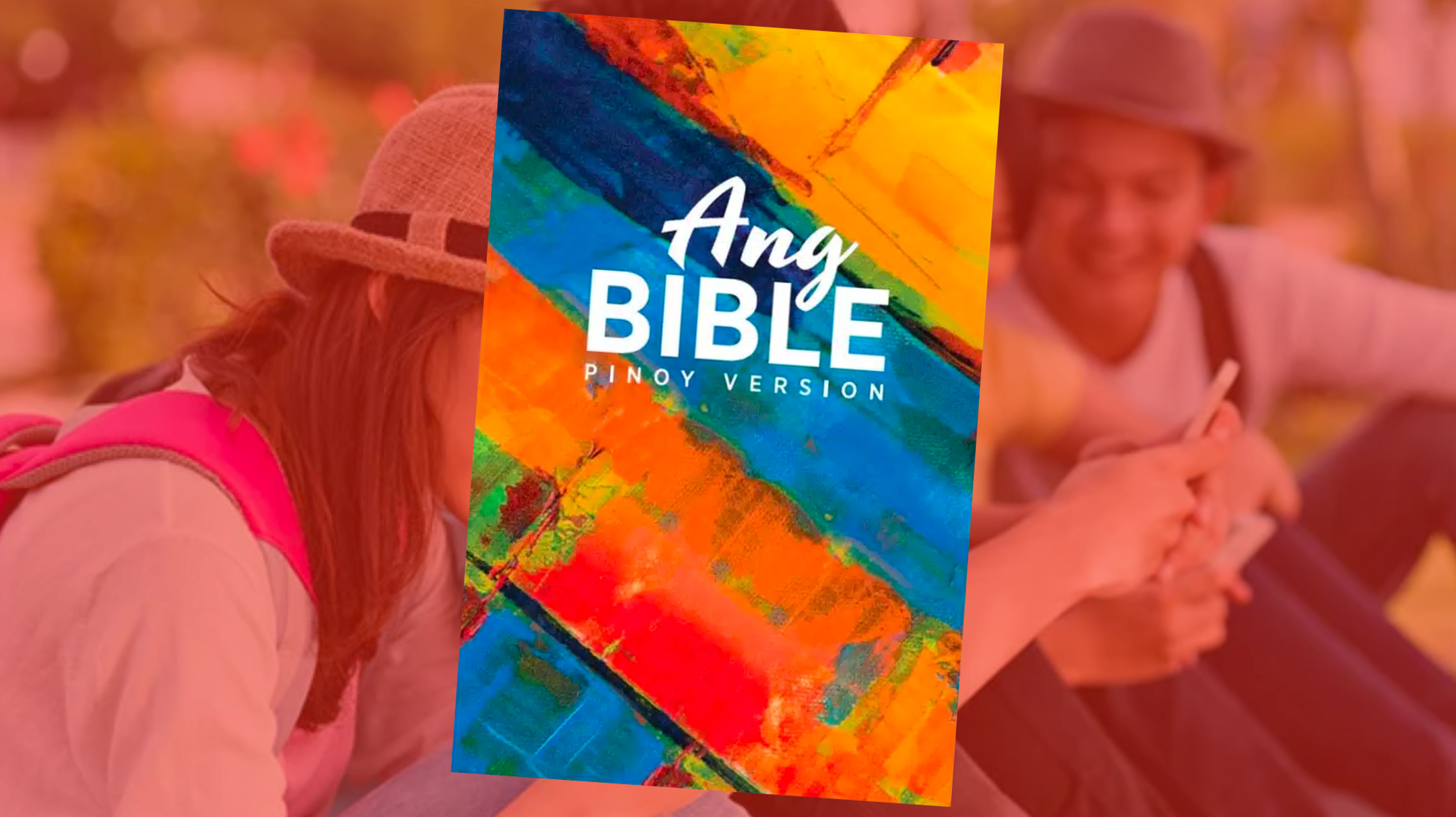 The Pinoy “Millennial” Version Of The Nt Bible: A Brief Review